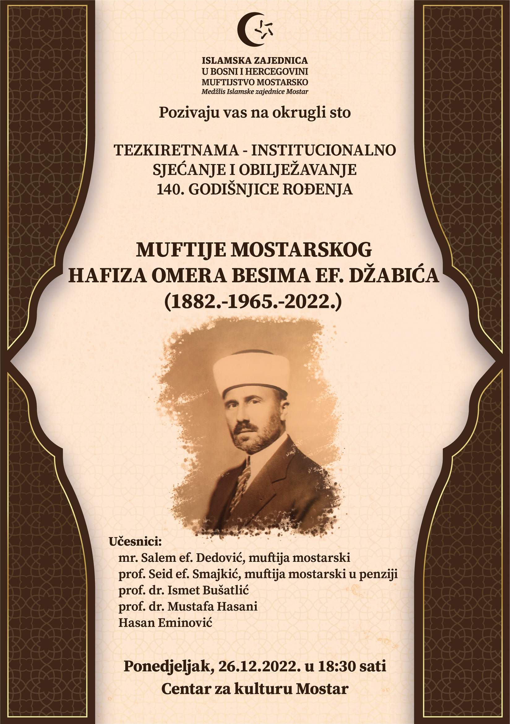 Hafiz Omer Džabić PLAKAT.jpg - Islamska zajednica organizira okrugli sto povodom 140. godišnjce rođenja hafiza Omer-ef. Džabića